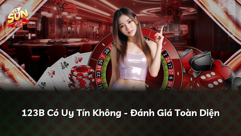 123B Có Uy Tín Không - Đánh Giá Toàn Diện