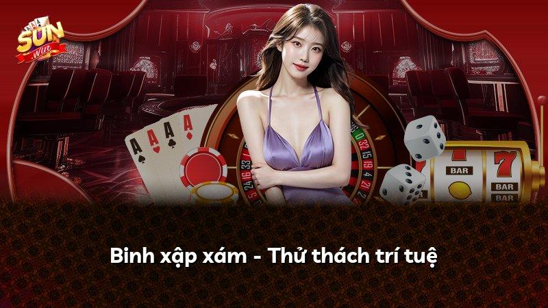 Binh xập xám - Thử thách trí tuệ